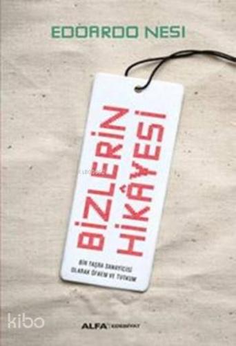 Bizlerin Hikayesi - Kitapiks.com