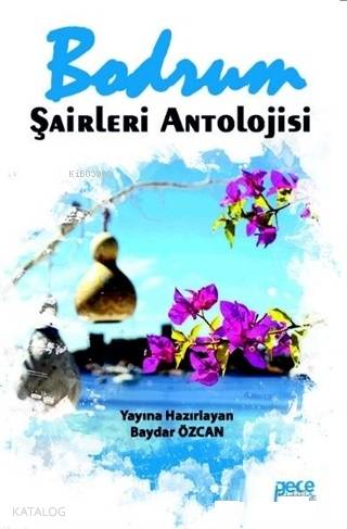 Bodrum Şairleri Antolojisi - Kitapiks.com