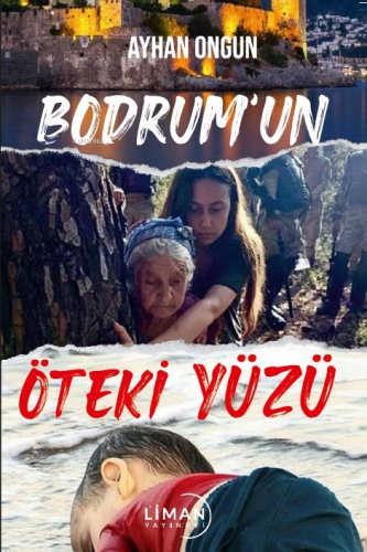 Bodrum'un Öteki Yüzü - Kitapiks.com