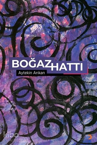 Boğaz Hattı - Kitapiks.com