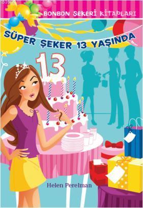 Bonbon Şekeri 19 - Süper Şeker 13 Yaşında