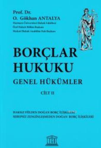 Borçlar Hukuku Genel Hükümler Cilt II - Kitapiks.com
