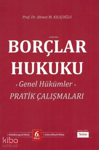 Borçlar Hukuku Genel Hükümler Pratik Çalışmaları - Kitapiks.com