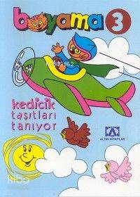 Boyama 3| Kedicik Taşıtları Tanıyor - Kitapiks.com