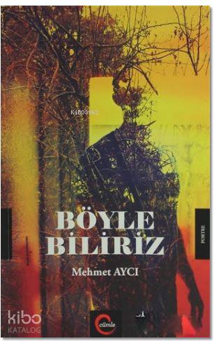 Böyle Biliriz - Kitapiks.com