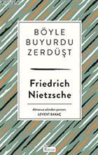 Böyle Buyurdu Zerdüşt - Kitapiks.com