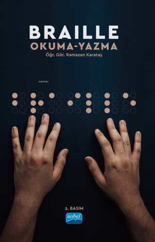 Braille Okuma-Yazma - Kitapiks.com