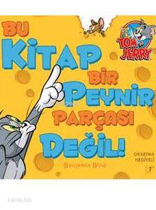 Bu Kitap Bir Peynir Parçası Değil! - Kitapiks.com