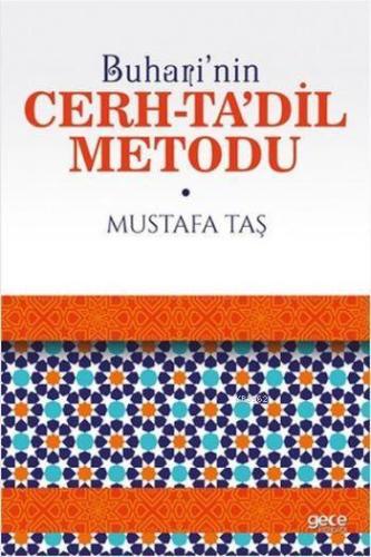 Buhari'nin Cerh Ta Dil Metodu - Kitapiks.com