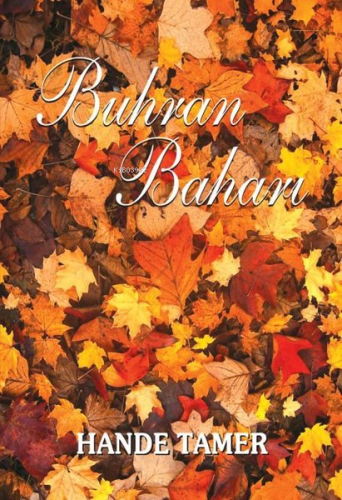 Buhran Baharı - Kitapiks.com