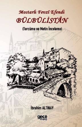 Bülbülistan; Mostarlı Fevzi Efendi - Kitapiks.com