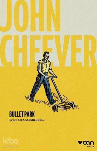 Bullet Park - Kitapiks.com