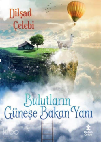 Bulutların Güneşe Bakan Yanı - Kitapiks.com