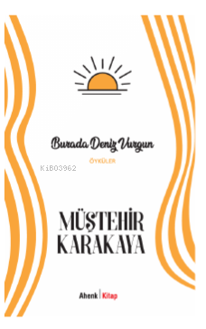 Burada Deniz Vurgun - Kitapiks.com
