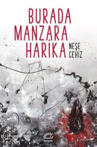 Burada Manzara Harika - Kitapiks.com