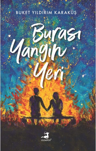 Burası Yangın Yeri - Kitapiks.com