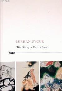 Burhan Uygur 1.baskı (büyük Kitap) - Kitapiks.com
