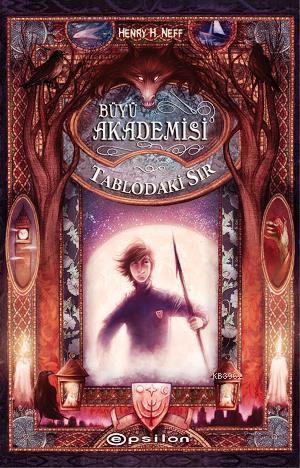 Büyü Akademisi - Tablodaki Sır - Kitapiks.com