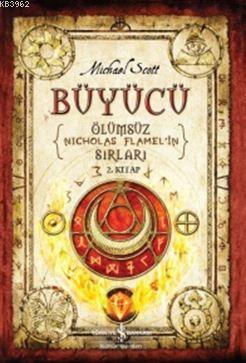 Büyücü - Ölümsüz Nicholas Flamel'in Sırları; 2. Kitap - Kitapiks.com