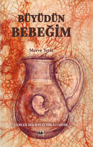 Büyüdün Bebeğim - Kitapiks.com