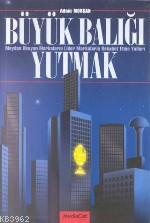 Büyük Balığı Yutmak - Kitapiks.com