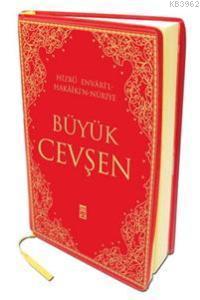 Büyük Cevşen; Celcelutiye'li Hizbül Envari'l Hakaikı'n Nuriye - Kitapi