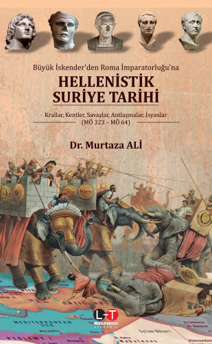 Büyük İskender'den Roma İmparatorluğu'na Hellenistik Suriye Tarihi;Kra