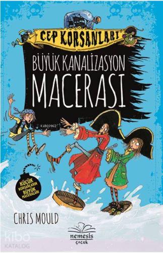 Büyük Kanalizasyon Macerası - Kitapiks.com