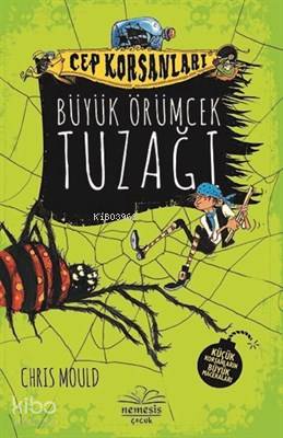 Büyük Örümcek Tuzağı - Cep Korsanları - Kitapiks.com