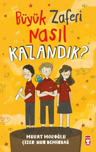 Büyük Zaferi Nasıl Kazandık? - Kitapiks.com