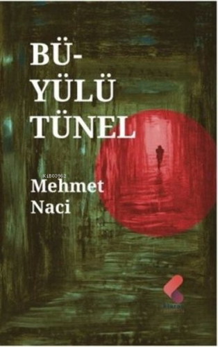 Büyülü Tünel - Kitapiks.com