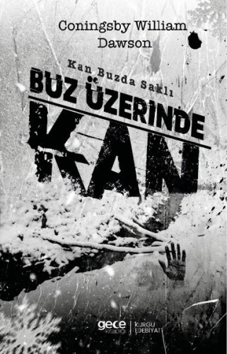 Buz Üzerinde Kan;Kan Buzda Saklı - Kitapiks.com
