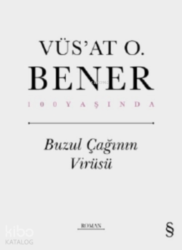 Buzul Çağının Virüsü - Kitapiks.com