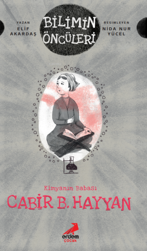 Cabir B. Hayyan;Kimyanın Babası - Kitapiks.com