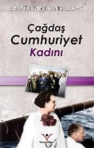 Çağdaş Cumhuriyet Kadını - Kitapiks.com