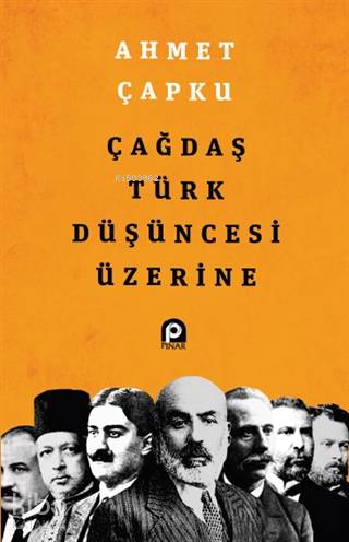 Çağdaş Türk Düşüncesi Üzerine - Kitapiks.com