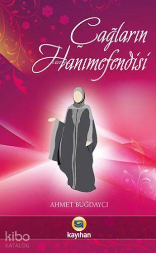 Çağların Hanımefendisi - Kitapiks.com