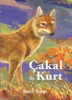 Çakal ile Kurt - Kitapiks.com