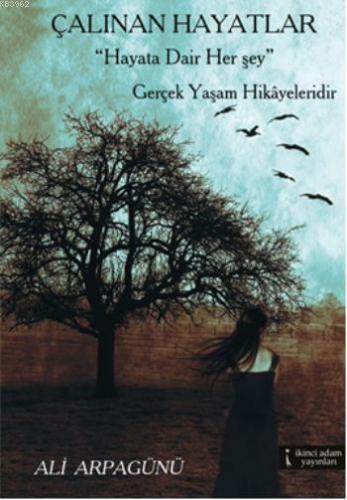 Çalınan Hayatlar - Kitapiks.com