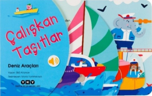 Çalışkan Taşıtlar - Deniz Araçları - Kitapiks.com