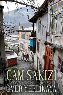 Çam Sakızı - Kitapiks.com
