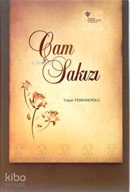 Çam Sakızı - Kitapiks.com