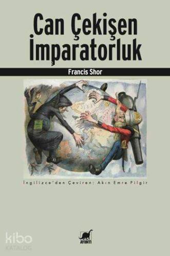 Can Çekişen İmparatorluk - Kitapiks.com