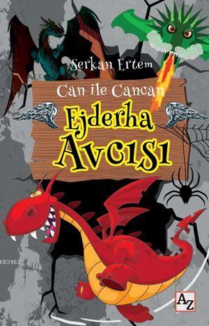 Can ile Cancan Ejderha Avcısı - Kitapiks.com
