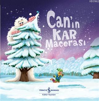 Can'ın Kar Macerası - Kitapiks.com