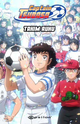 Captain Tsubasa - Takım Ruhu - Kitapiks.com