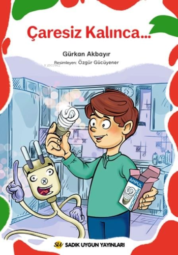Çaresiz Kalınca - Kitapiks.com