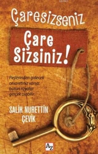 Çaresizseniz Çare Sizsiniz - Kitapiks.com