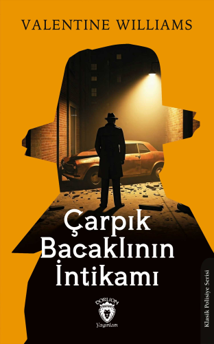 Çarpık Bacaklının İntikamı - Kitapiks.com