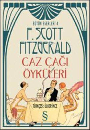 Caz Çağı Öyküleri - Kitapiks.com